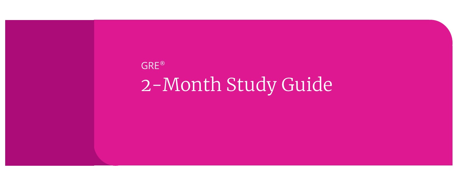 2 month study guide for the GRE