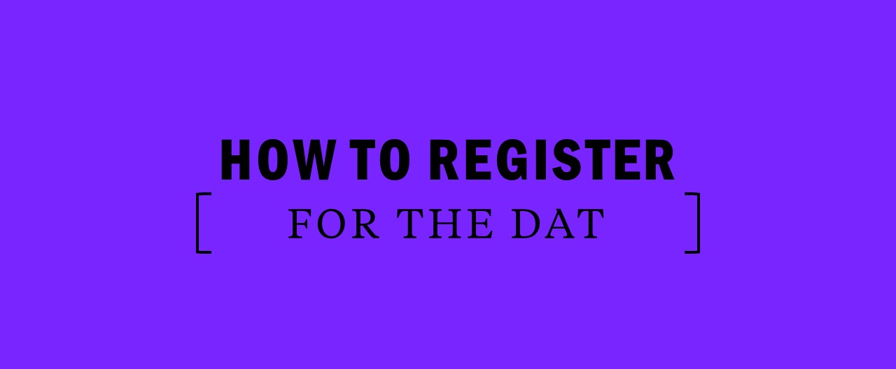 How to register for the DAT