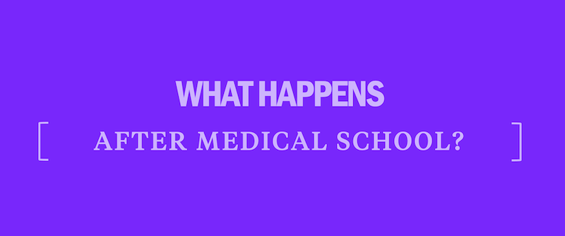 what-happens-after-medical-school-med-school