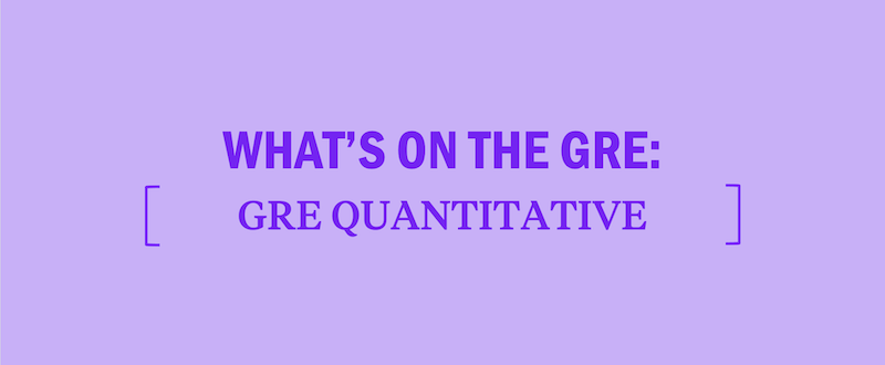 what's-tested-on-the-gre-quantitative-section