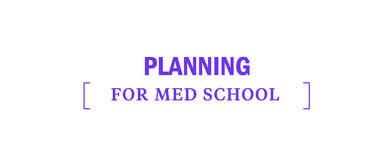 plan-for-med-medical-school-undergrad