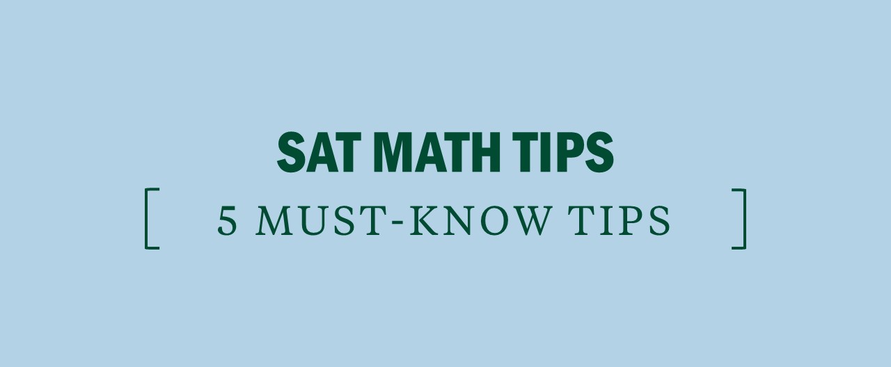 5 SAT math tips