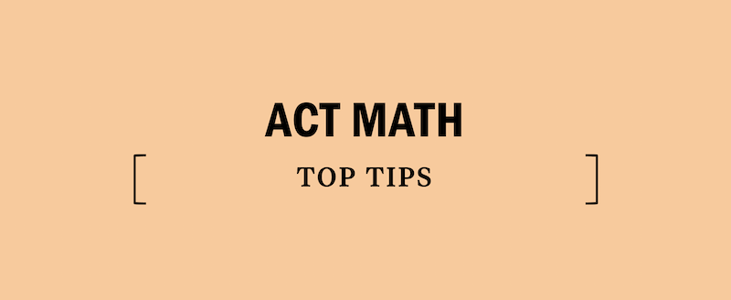 act-math-top-tips-strategy-stragies