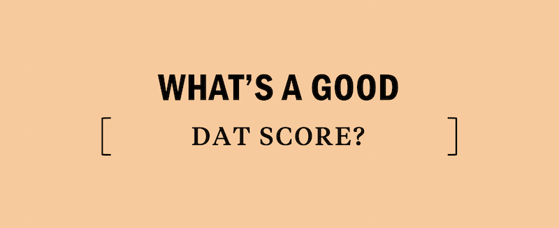 good-dat-score-ranges-scores-percentiles-average-bad-perfect-test-prep-study-prepare