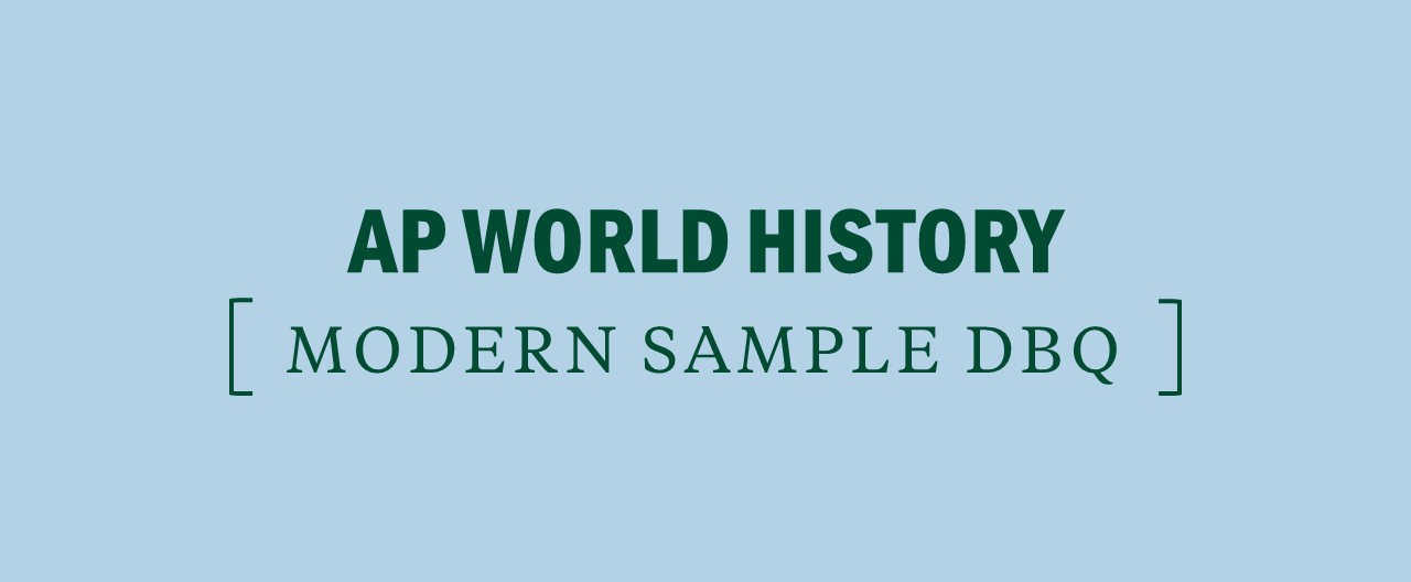 AP World History Modern Sample Document Based Question