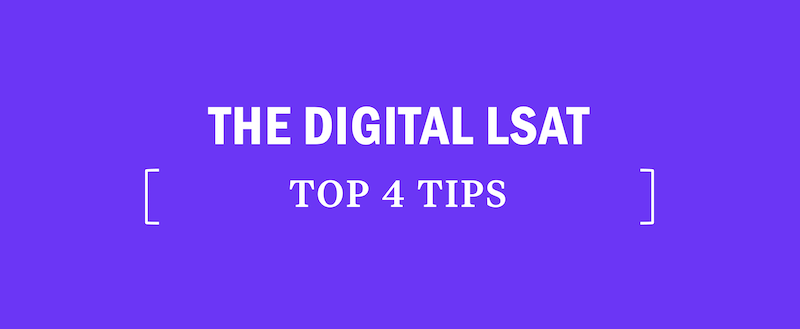 digital-lsat-test-testing-top-tips-strategy-changes-new-computer