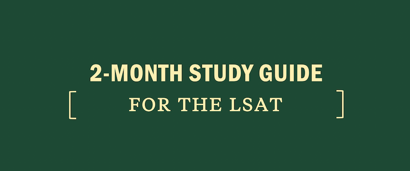 2-two-month-study-guide-for-the-lsat-law-school-test-admissions