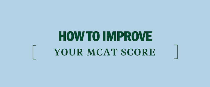 how-to-improve-your-mcat-score-what's-a-good-mcat-score