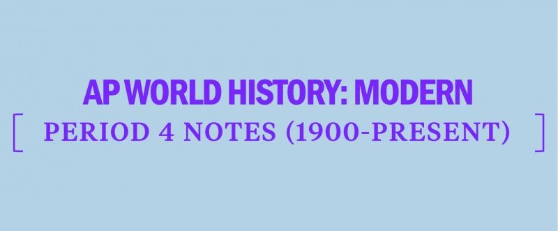 ap-world-history-modern-notes-period-4-apwhm-apwh