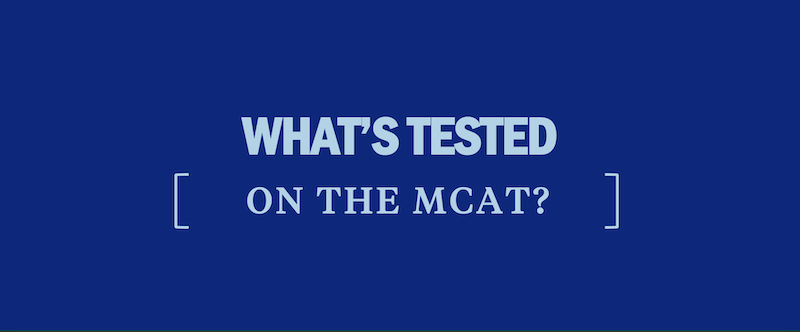 What's Tested on the MCAT in 2023?