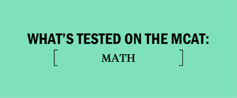 what's-tested-on-the-mcat-math-mathematics