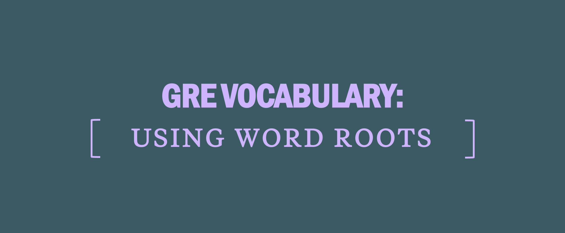 How To Learn Gre Vocabulary Words Fast