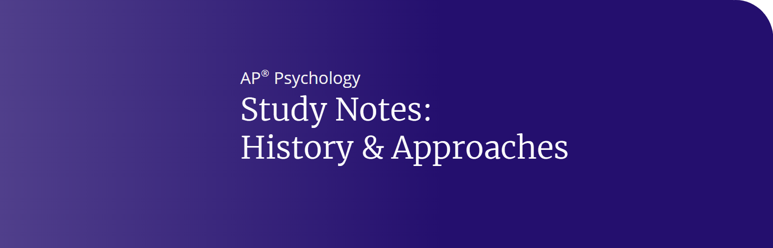 AP Psychology History & Approaches