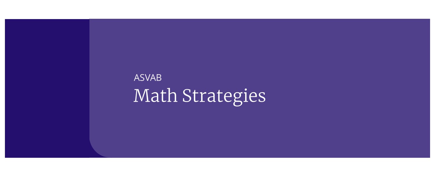 ASVAB Math Strategies