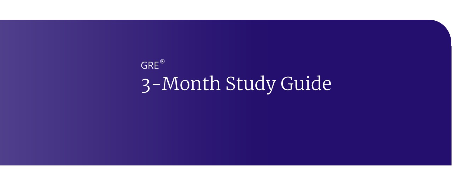 GRE 3 month study guide