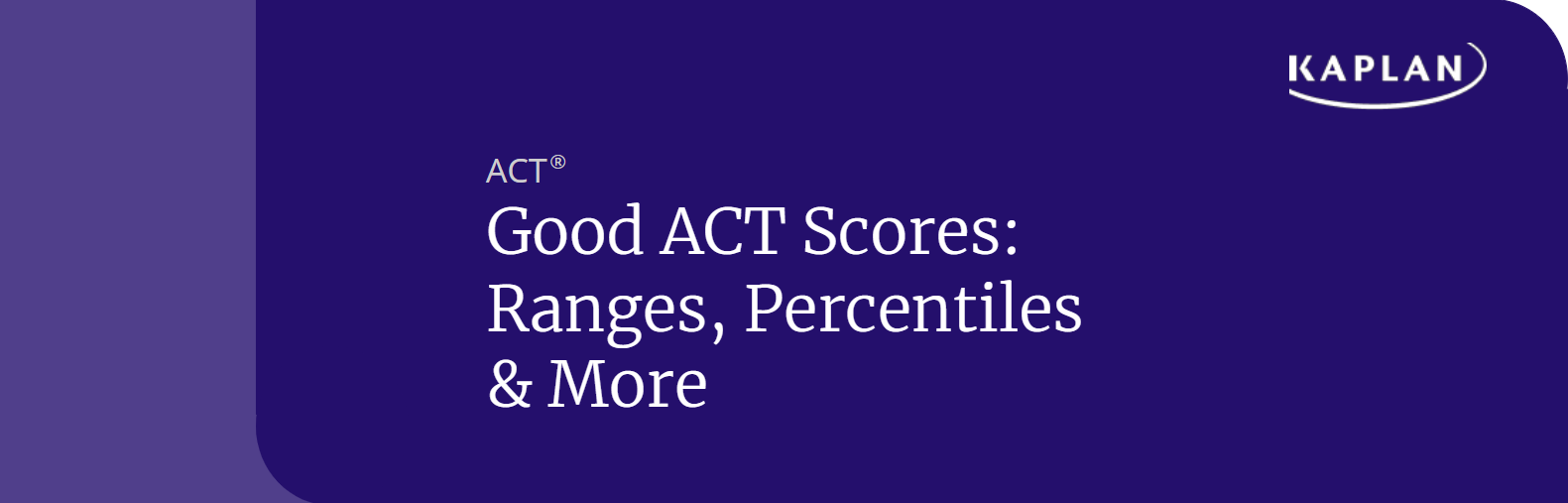 Good ACT Scores