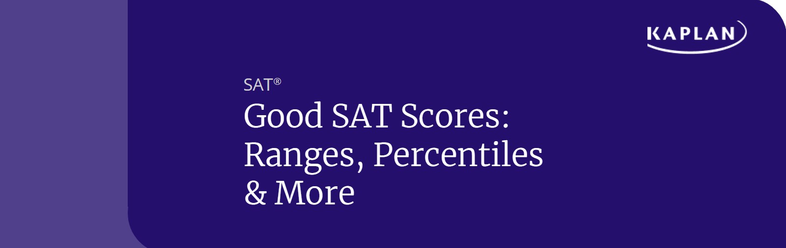 Good SAT Scores: Ranges, Percentiles & More