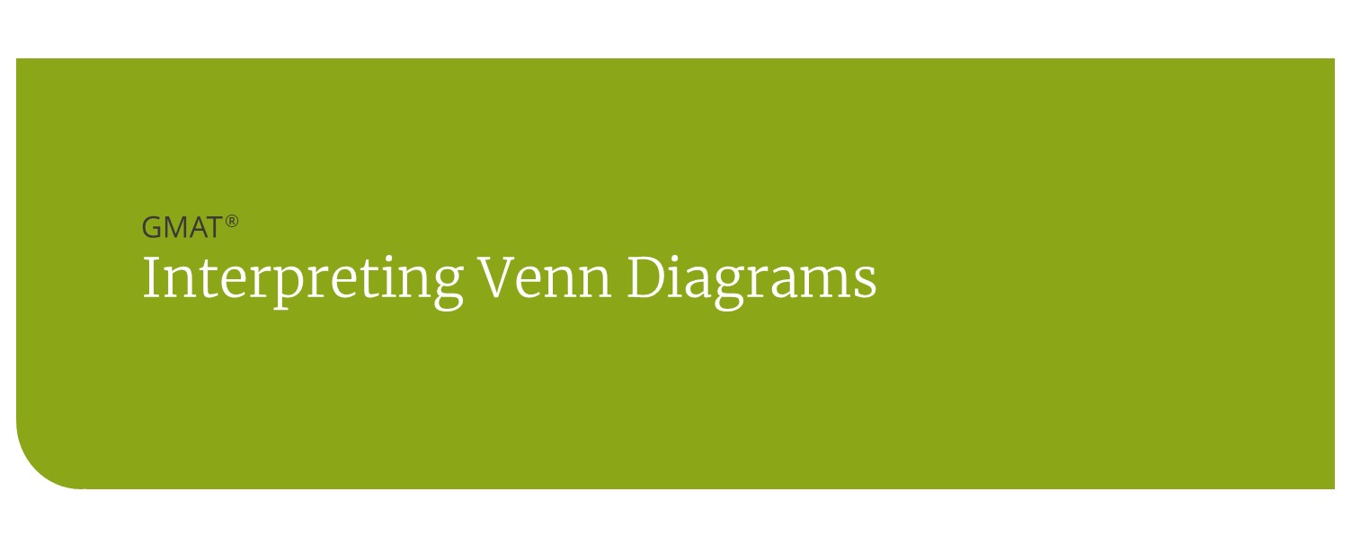 How to Interpret a Venn Diagram on the GMAT