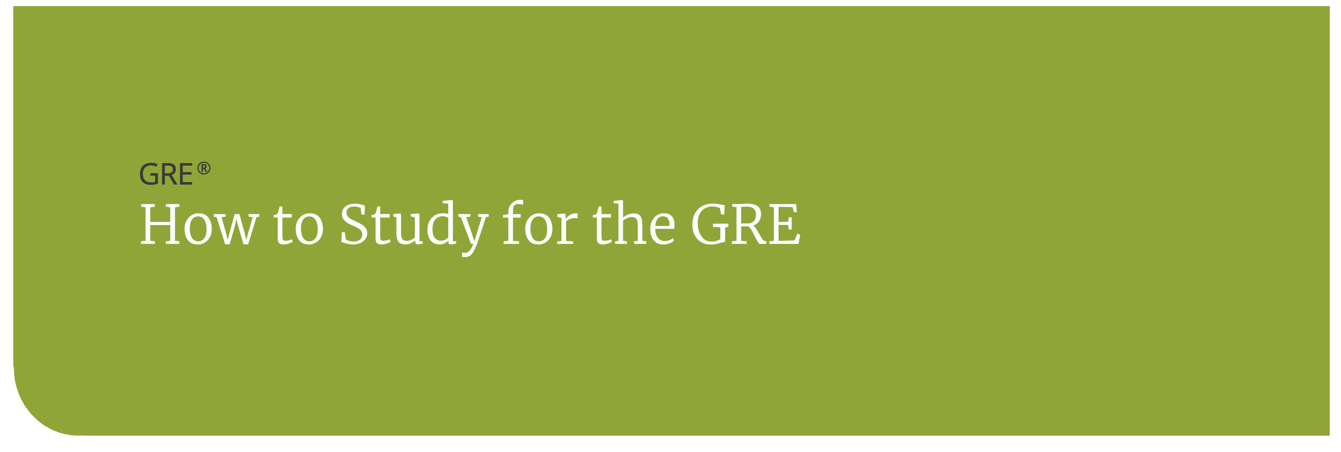How to Study for the GRE