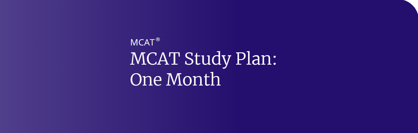 MCAT 1-Month Study Plan