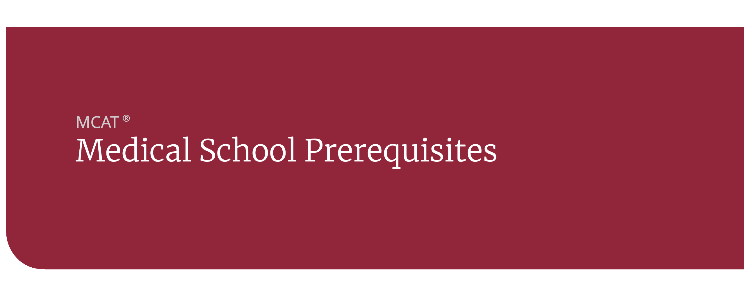 medical school prerequisites