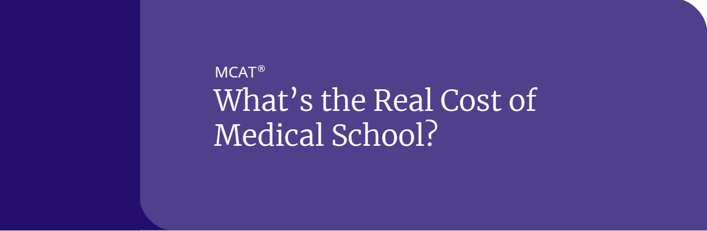 What's the Real Cost of Medical School?