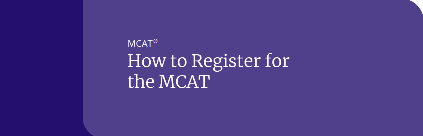 How to Register for the MCAT