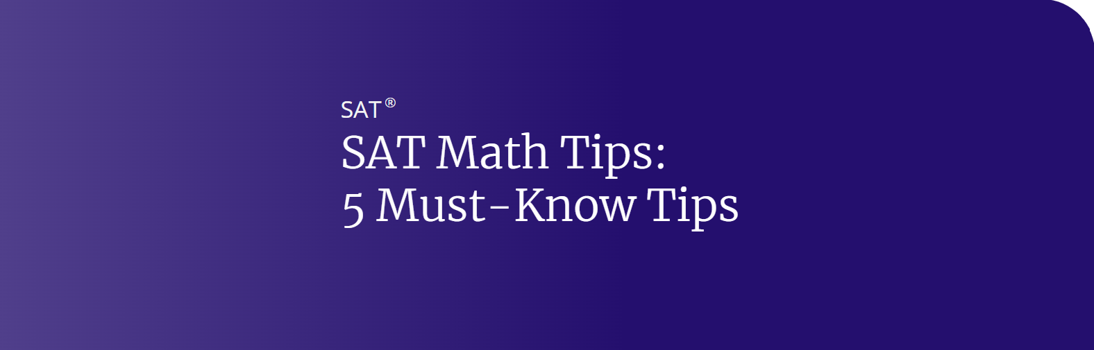 SAT Math Tips