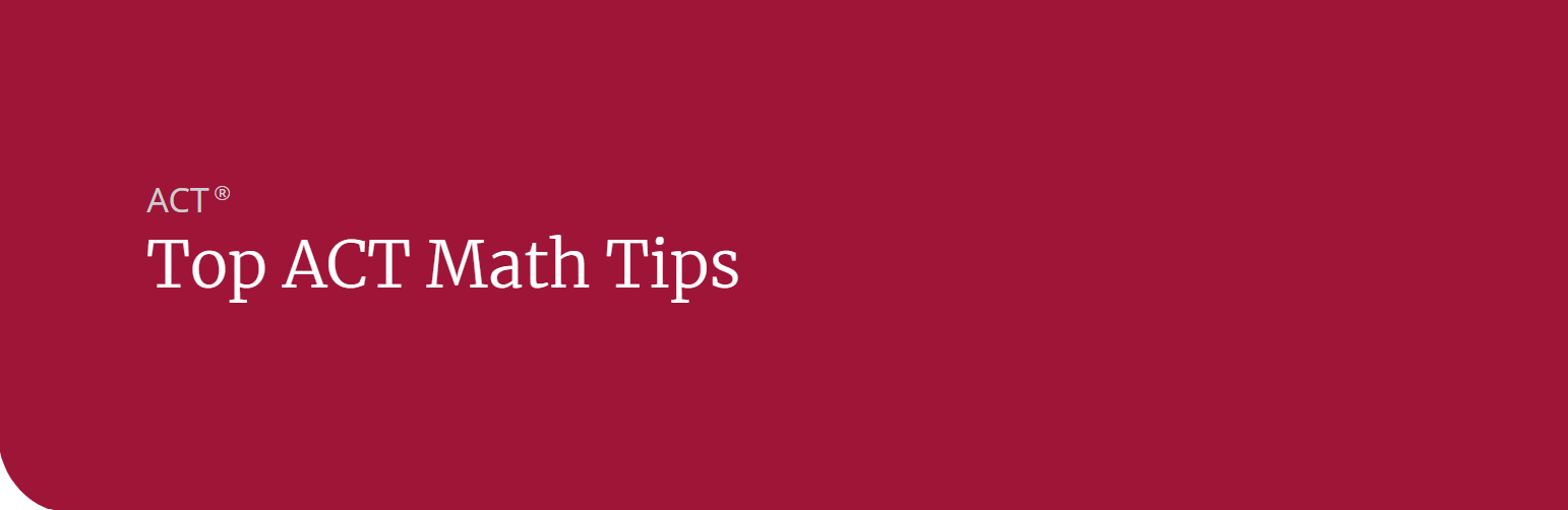 ACT Math tips