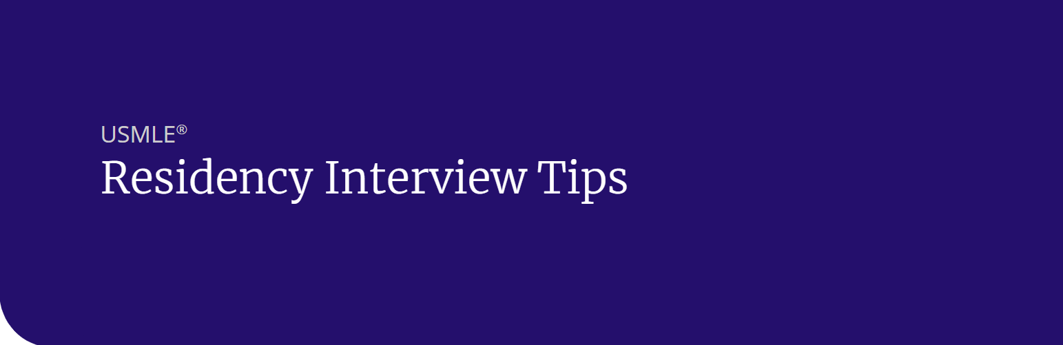Residency Interview Tips