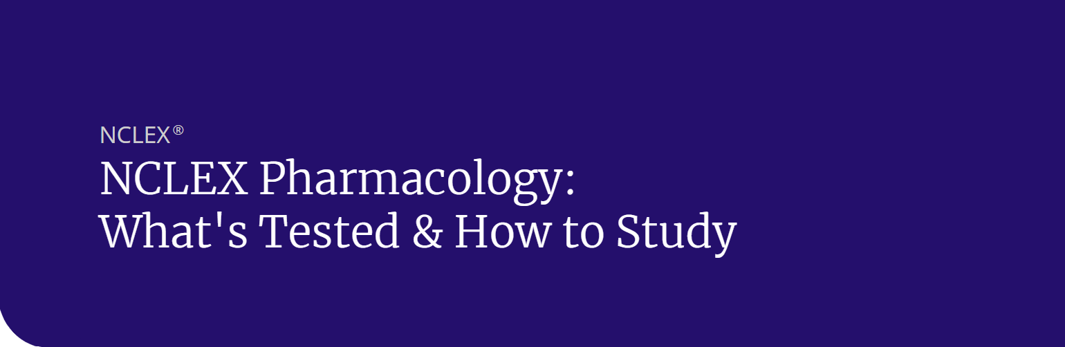 NCLEX Pharmacology