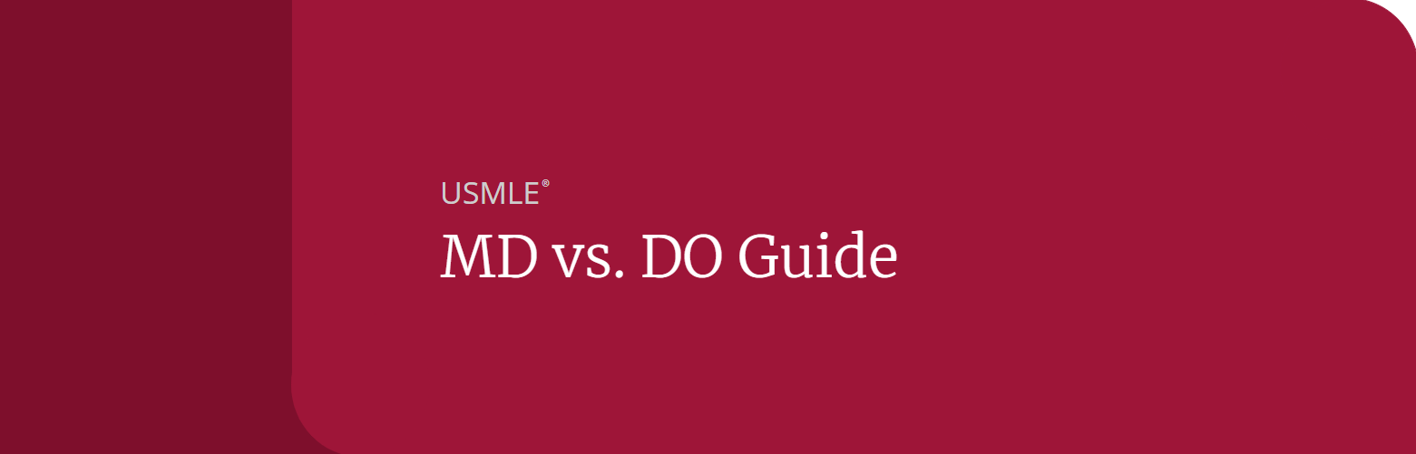 MD vs DO Guide
