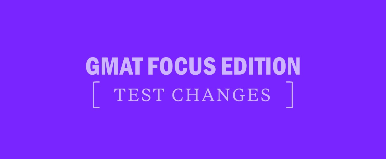 What is the gmat focus edition