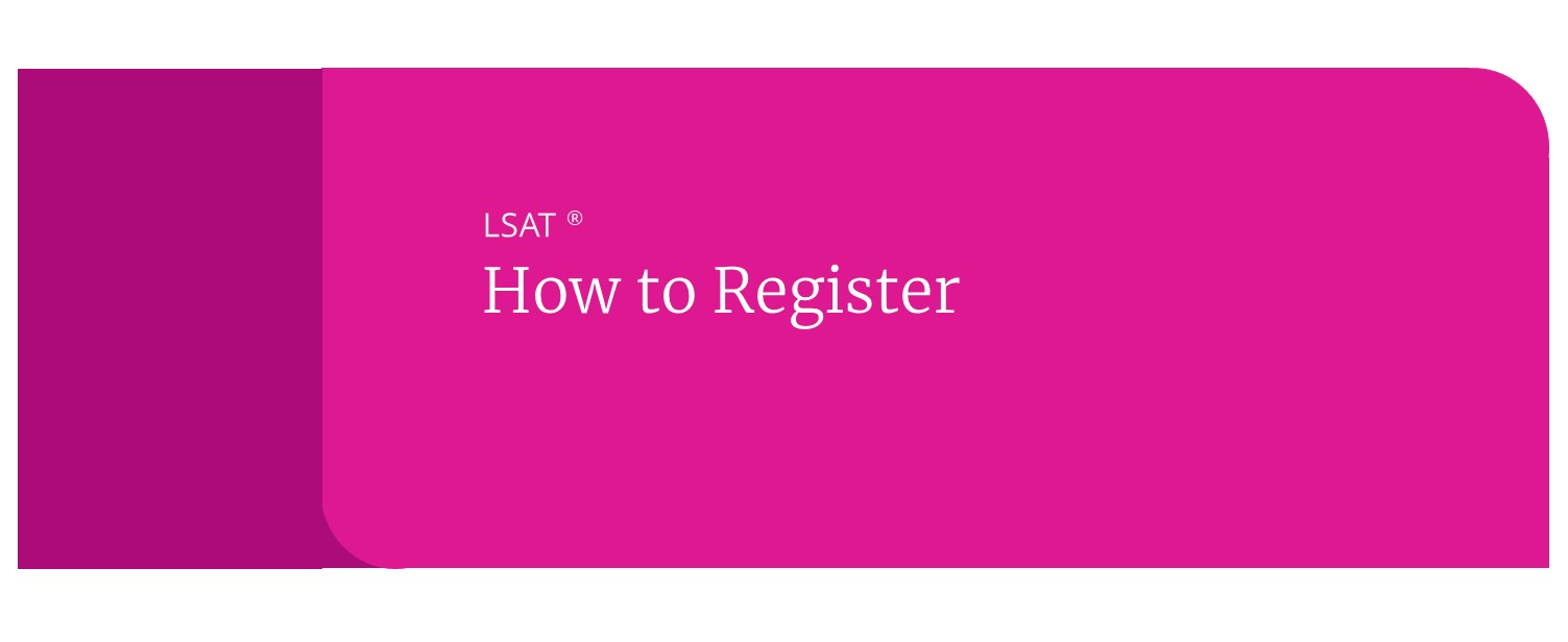 how to register for the lsat exam
