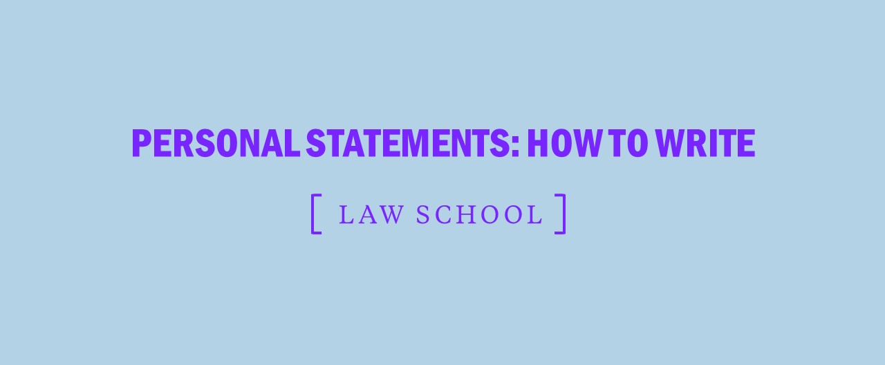 how to write a personal statement for law school