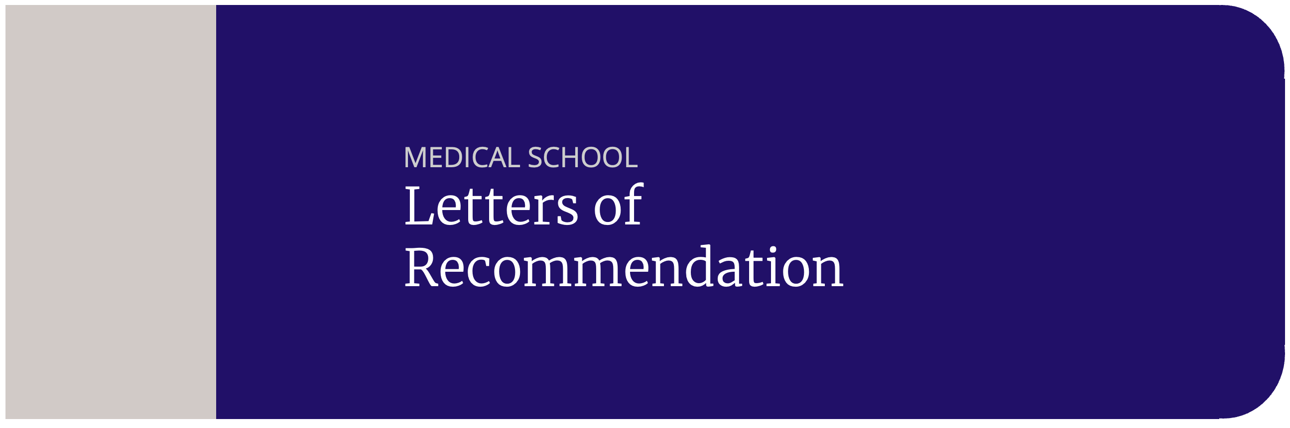 medical school who write letters recommendation