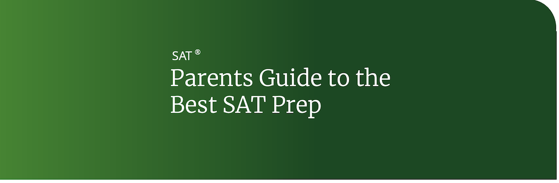 parents guide best SAT Prep