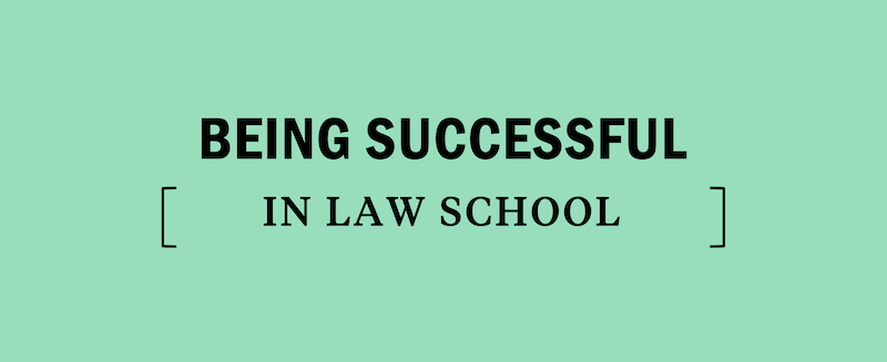 Law School Success Tips