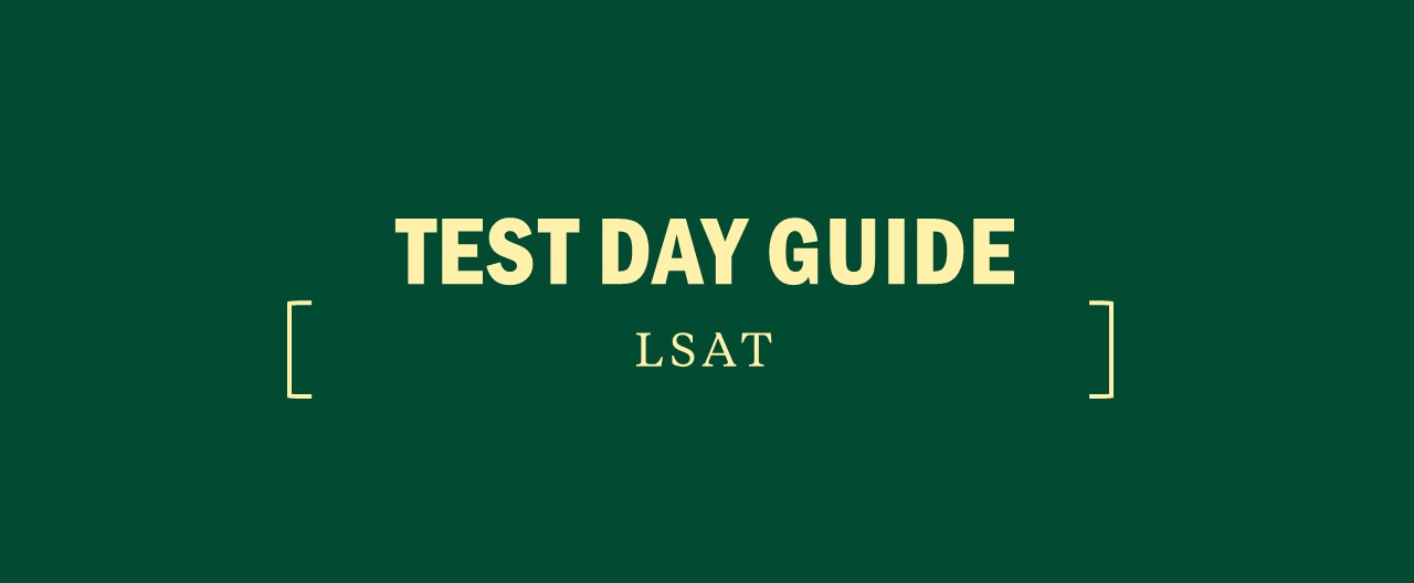 test day guide for LSAT