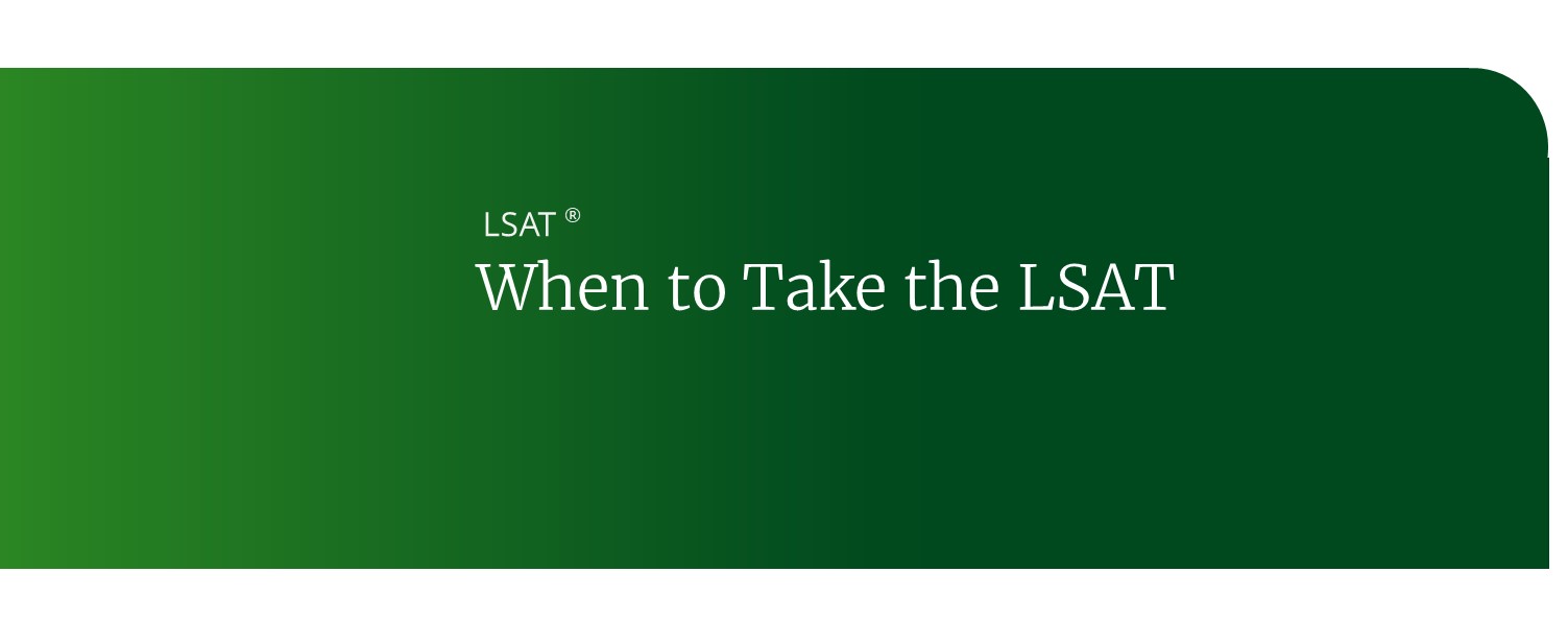 when to take the lsat exam